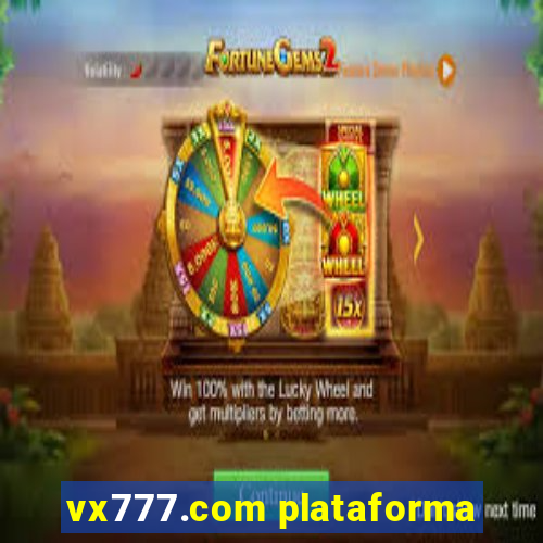 vx777.com plataforma